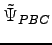 $\displaystyle \tilde \Psi_{PBC}$