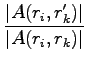 $\displaystyle \frac{\left\vert A(r_i,r'_k) \right\vert }{ \left\vert A(r_i,r_k) \right\vert }$